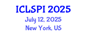 International Conference on Legal, Security and Privacy Issues (ICLSPI) July 12, 2025 - New York, United States
