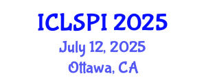 International Conference on Legal, Security and Privacy Issues (ICLSPI) July 12, 2025 - Ottawa, Canada