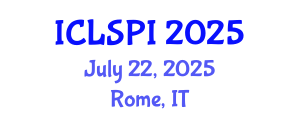 International Conference on Legal, Security and Privacy Issues (ICLSPI) July 22, 2025 - Rome, Italy