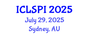 International Conference on Legal, Security and Privacy Issues (ICLSPI) July 29, 2025 - Sydney, Australia