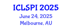 International Conference on Legal, Security and Privacy Issues (ICLSPI) June 24, 2025 - Melbourne, Australia