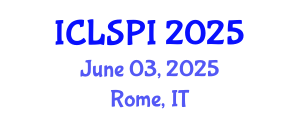 International Conference on Legal, Security and Privacy Issues (ICLSPI) June 03, 2025 - Rome, Italy