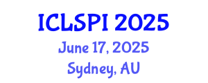 International Conference on Legal, Security and Privacy Issues (ICLSPI) June 17, 2025 - Sydney, Australia
