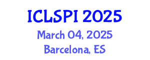 International Conference on Legal, Security and Privacy Issues (ICLSPI) March 04, 2025 - Barcelona, Spain