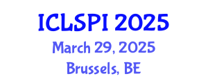 International Conference on Legal, Security and Privacy Issues (ICLSPI) March 29, 2025 - Brussels, Belgium