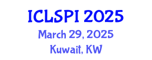 International Conference on Legal, Security and Privacy Issues (ICLSPI) March 29, 2025 - Kuwait, Kuwait
