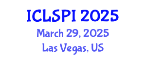 International Conference on Legal, Security and Privacy Issues (ICLSPI) March 29, 2025 - Las Vegas, United States
