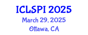 International Conference on Legal, Security and Privacy Issues (ICLSPI) March 29, 2025 - Ottawa, Canada