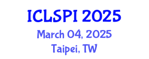 International Conference on Legal, Security and Privacy Issues (ICLSPI) March 04, 2025 - Taipei, Taiwan