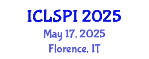 International Conference on Legal, Security and Privacy Issues (ICLSPI) May 17, 2025 - Florence, Italy