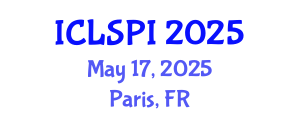 International Conference on Legal, Security and Privacy Issues (ICLSPI) May 17, 2025 - Paris, France
