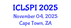 International Conference on Legal, Security and Privacy Issues (ICLSPI) November 04, 2025 - Cape Town, South Africa