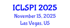 International Conference on Legal, Security and Privacy Issues (ICLSPI) November 15, 2025 - Las Vegas, United States