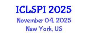 International Conference on Legal, Security and Privacy Issues (ICLSPI) November 04, 2025 - New York, United States