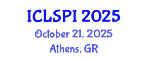International Conference on Legal, Security and Privacy Issues (ICLSPI) October 21, 2025 - Athens, Greece