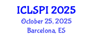 International Conference on Legal, Security and Privacy Issues (ICLSPI) October 25, 2025 - Barcelona, Spain
