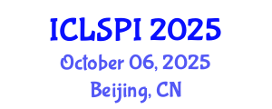 International Conference on Legal, Security and Privacy Issues (ICLSPI) October 06, 2025 - Beijing, China