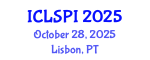 International Conference on Legal, Security and Privacy Issues (ICLSPI) October 28, 2025 - Lisbon, Portugal
