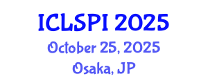 International Conference on Legal, Security and Privacy Issues (ICLSPI) October 25, 2025 - Osaka, Japan