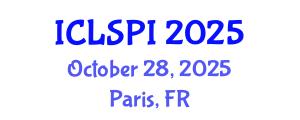 International Conference on Legal, Security and Privacy Issues (ICLSPI) October 28, 2025 - Paris, France