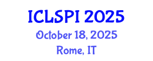 International Conference on Legal, Security and Privacy Issues (ICLSPI) October 18, 2025 - Rome, Italy