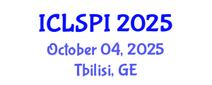 International Conference on Legal, Security and Privacy Issues (ICLSPI) October 04, 2025 - Tbilisi, Georgia