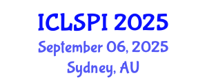 International Conference on Legal, Security and Privacy Issues (ICLSPI) September 06, 2025 - Sydney, Australia