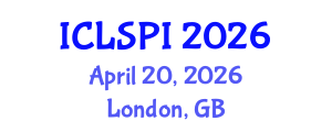 International Conference on Legal, Security and Privacy Issues (ICLSPI) April 20, 2026 - London, United Kingdom International Conference on Legal, Security and Privacy Issues (ICLSPI) April 20, 2026 - London, United Kingdom