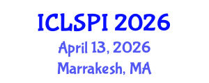 International Conference on Legal, Security and Privacy Issues (ICLSPI) April 13, 2026 - Marrakesh, Morocco International Conference on Legal, Security and Privacy Issues (ICLSPI) April 13, 2026 - Marrakesh, Morocco