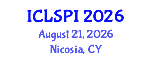 International Conference on Legal, Security and Privacy Issues (ICLSPI) August 21, 2026 - Nicosia, Cyprus International Conference on Legal, Security and Privacy Issues (ICLSPI) August 21, 2026 - Nicosia, Cyprus