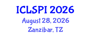 International Conference on Legal, Security and Privacy Issues (ICLSPI) August 28, 2026 - Zanzibar, Tanzania International Conference on Legal, Security and Privacy Issues (ICLSPI) August 28, 2026 - Zanzibar, Tanzania