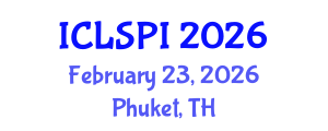 International Conference on Legal, Security and Privacy Issues (ICLSPI) February 23, 2026 - Phuket, Thailand International Conference on Legal, Security and Privacy Issues (ICLSPI) February 23, 2026 - Phuket, Thailand