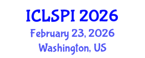 International Conference on Legal, Security and Privacy Issues (ICLSPI) February 23, 2026 - Washington, United States International Conference on Legal, Security and Privacy Issues (ICLSPI) February 23, 2026 - Washington, United States