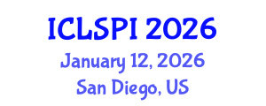 International Conference on Legal, Security and Privacy Issues (ICLSPI) January 12, 2026 - San Diego, United States International Conference on Legal, Security and Privacy Issues (ICLSPI) January 12, 2026 - San Diego, United States