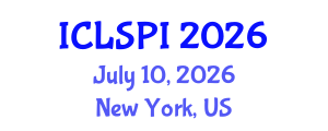 International Conference on Legal, Security and Privacy Issues (ICLSPI) July 10, 2026 - New York, United States International Conference on Legal, Security and Privacy Issues (ICLSPI) July 10, 2026 - New York, United States