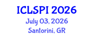 International Conference on Legal, Security and Privacy Issues (ICLSPI) July 03, 2026 - Santorini, Greece International Conference on Legal, Security and Privacy Issues (ICLSPI) July 03, 2026 - Santorini, Greece