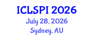 International Conference on Legal, Security and Privacy Issues (ICLSPI) July 28, 2026 - Sydney, Australia International Conference on Legal, Security and Privacy Issues (ICLSPI) July 28, 2026 - Sydney, Australia