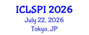 International Conference on Legal, Security and Privacy Issues (ICLSPI) July 22, 2026 - Tokyo, Japan International Conference on Legal, Security and Privacy Issues (ICLSPI) July 22, 2026 - Tokyo, Japan