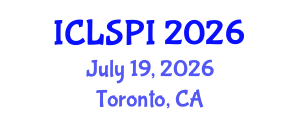 International Conference on Legal, Security and Privacy Issues (ICLSPI) July 19, 2026 - Toronto, Canada International Conference on Legal, Security and Privacy Issues (ICLSPI) July 19, 2026 - Toronto, Canada