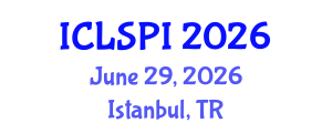 International Conference on Legal, Security and Privacy Issues (ICLSPI) June 29, 2026 - Istanbul, Turkey