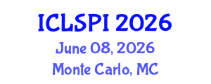 International Conference on Legal, Security and Privacy Issues (ICLSPI) June 08, 2026 - Monte Carlo, Monaco International Conference on Legal, Security and Privacy Issues (ICLSPI) June 08, 2026 - Monte Carlo, Monaco