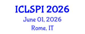 International Conference on Legal, Security and Privacy Issues (ICLSPI) June 01, 2026 - Rome, Italy International Conference on Legal, Security and Privacy Issues (ICLSPI) June 01, 2026 - Rome, Italy