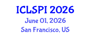 International Conference on Legal, Security and Privacy Issues (ICLSPI) June 01, 2026 - San Francisco, United States International Conference on Legal, Security and Privacy Issues (ICLSPI) June 01, 2026 - San Francisco, United States
