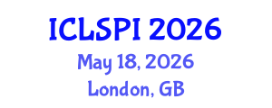 International Conference on Legal, Security and Privacy Issues (ICLSPI) May 18, 2026 - London, United Kingdom International Conference on Legal, Security and Privacy Issues (ICLSPI) May 18, 2026 - London, United Kingdom