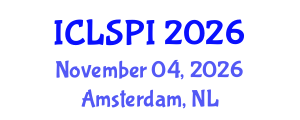 International Conference on Legal, Security and Privacy Issues (ICLSPI) November 04, 2026 - Amsterdam, Netherlands International Conference on Legal, Security and Privacy Issues (ICLSPI) November 04, 2026 - Amsterdam, Netherlands