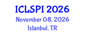 International Conference on Legal, Security and Privacy Issues (ICLSPI) November 08, 2026 - Istanbul, Turkey International Conference on Legal, Security and Privacy Issues (ICLSPI) November 08, 2026 - Istanbul, Turkey