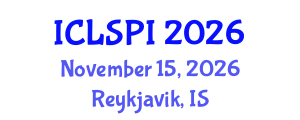 International Conference on Legal, Security and Privacy Issues (ICLSPI) November 15, 2026 - Reykjavik, Iceland International Conference on Legal, Security and Privacy Issues (ICLSPI) November 15, 2026 - Reykjavik, Iceland