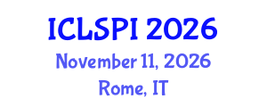 International Conference on Legal, Security and Privacy Issues (ICLSPI) November 11, 2026 - Rome, Italy International Conference on Legal, Security and Privacy Issues (ICLSPI) November 11, 2026 - Rome, Italy