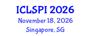 International Conference on Legal, Security and Privacy Issues (ICLSPI) November 18, 2026 - Singapore, Singapore International Conference on Legal, Security and Privacy Issues (ICLSPI) November 18, 2026 - Singapore, Singapore