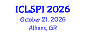 International Conference on Legal, Security and Privacy Issues (ICLSPI) October 21, 2026 - Athens, Greece International Conference on Legal, Security and Privacy Issues (ICLSPI) October 21, 2026 - Athens, Greece